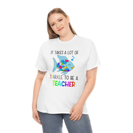 It Takes a Lot of Sparkle to be a Teacher Shirt