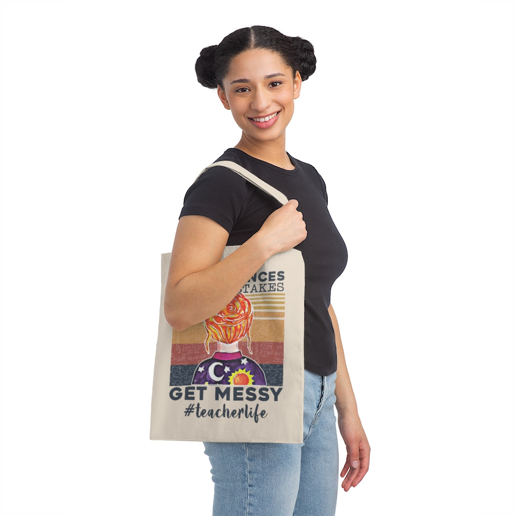 Take Chances Make Mistakes Get messy, Miss Frizzle Canvas Teacher Tote Bag